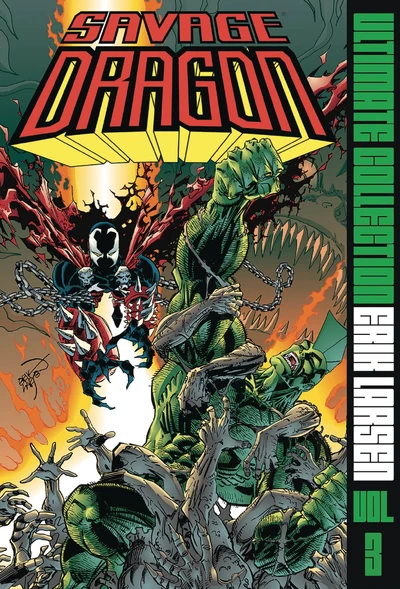 Savage Dragon  Vol. 3: Ultimate ...