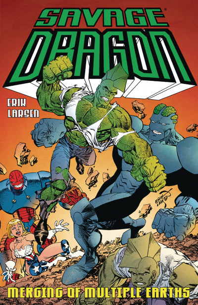 Savage Dragon : Merging of Multiple Earths