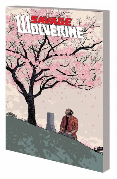 Savage Wolverine  Vol. 4: Best T...