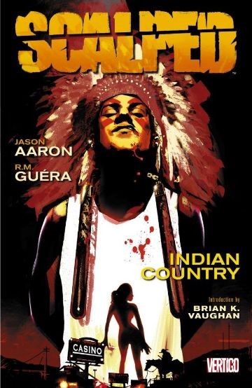 Scalped  Vol. 1: Indian Country