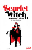 Scarlet Witch : By James Robinson Complete Collection