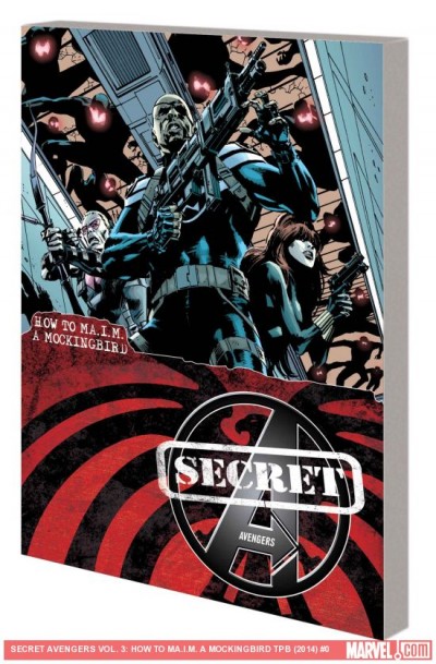 Secret Avengers Vol. 3: How...