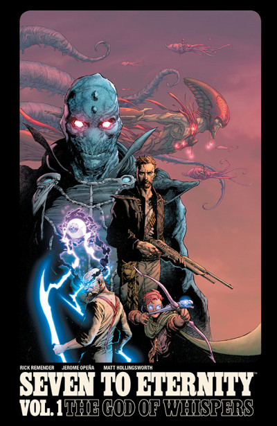 Seven to Eternity  Vol. 1: The God of Whispers