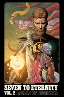 Seven to Eternity  Vol. 2: Ballad of Betrayal