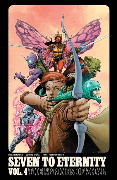 Seven to Eternity  Vol. 4: The S...