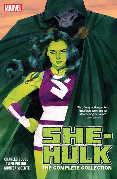 She-Hulk : by Soule & Pulido The Complete Collection