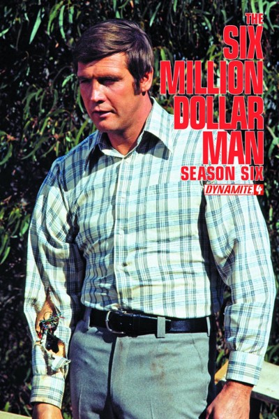 Six Million Dollar Man Season 6 #4