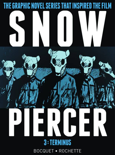 Snowpiercer: Terminus #3