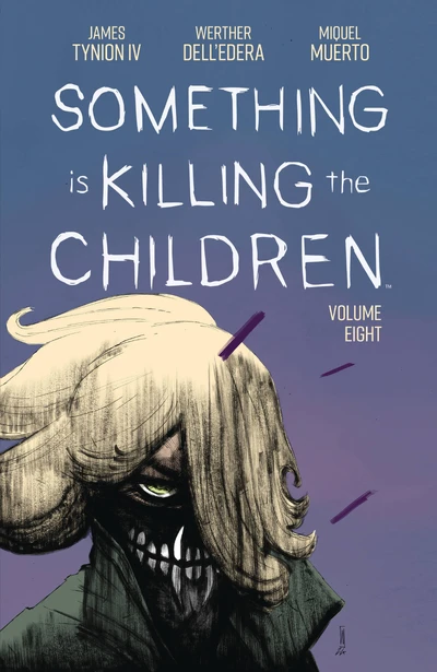 Something is Killing the Children  Vol. 8