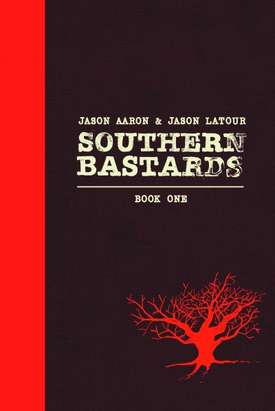 Southern Bastards  Vol. 1 Hardcover