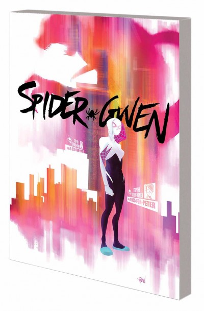 Spider-Gwen  Vol. 1: Greater Power