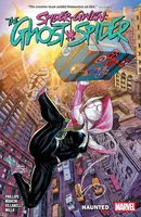 Spider-Gwen: The Ghost-Spider  Vol. 1: Haunted