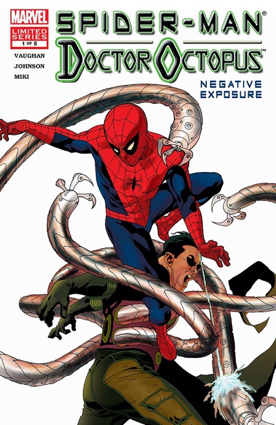 Spider-Man / Doctor Octopus: Negative Exposure #1