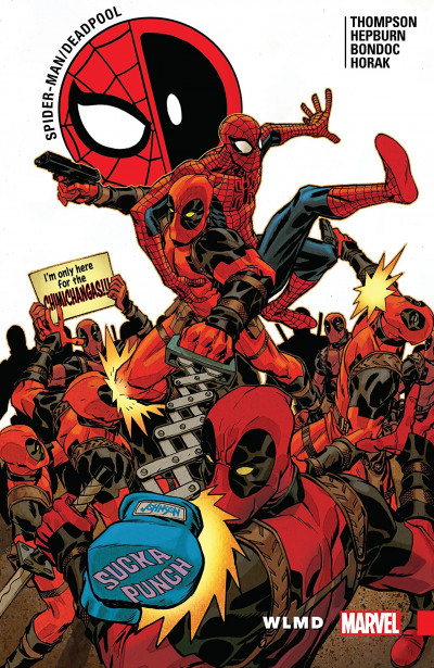 Spider-Man / Deadpool  Vol. 6: Wlmd