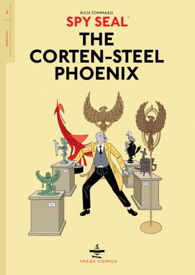 Spy Seal  Vol. 1: Corten-Steel Phoenix