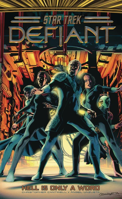 Star Trek: Defiant  Vol. 3: Hell Is Only A Word