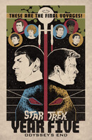 Star Trek: Year Five  Vol. 1: Odysseys End