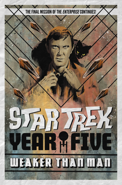 Star Trek: Year Five  Vol. 3: We...