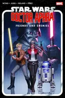 Star Wars: Doctor Aphra Vol. 3: Friends And Enemies Omnibus