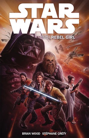 Star Wars  Vol. 3: Rebel Girl