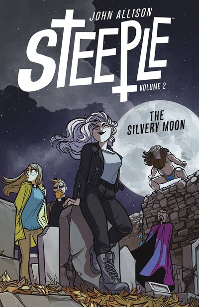 Steeple Vol. 2: The Silvery...