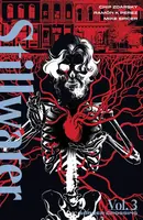 Stillwater  Vol. 3: Border Crossing