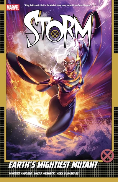 Storm  Vol. 1: Earths Mightiest Mutant