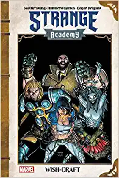 Strange Academy : Wish-Craft