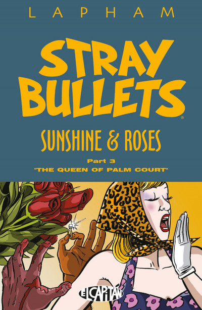 Stray Bullets: Sunshine and...