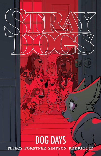 Stray Dogs : Dog Days