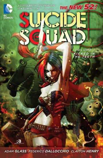 Suicide Squad  Vol. 1: Kicked In...