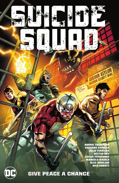 Suicide Squad  Vol. 1: Give Peac...
