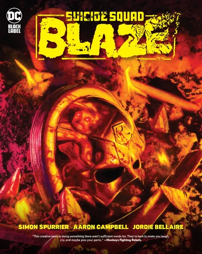 Suicide Squad: Blaze  Collected