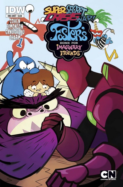 Super-Secret Crisis War: Fosters Home for Imaginary Friends #1