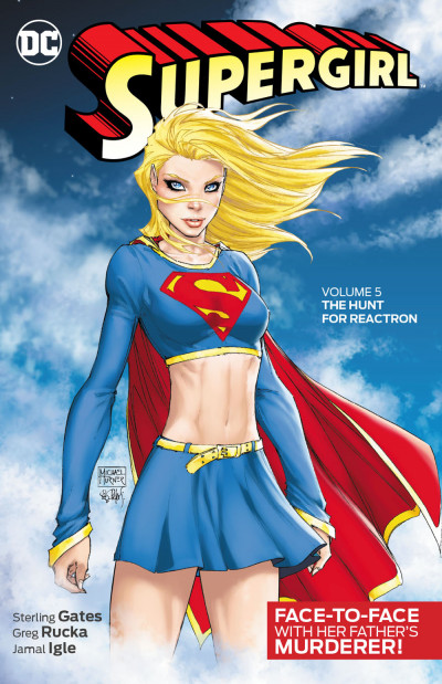 Supergirl  Vol. 5: The Hunt For ...