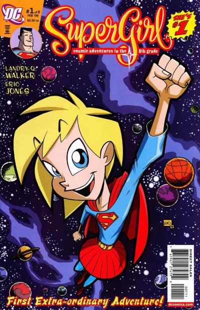 Supergirl: Cosmic Adventures in the 8th Grade