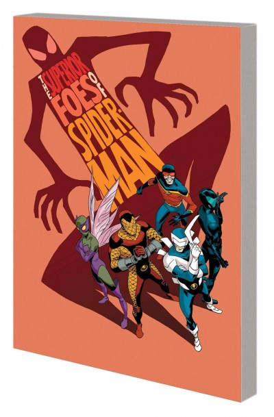 Superior Foes of Spider-Man  Vol...