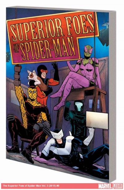 Superior Foes of Spider-Man  Vol. 3: Game Over