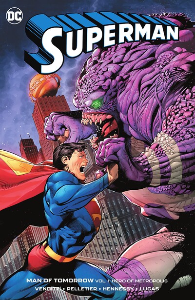 Superman: Man of Tomorrow  Vol. 1: Hero Of Metropolis