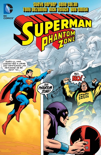 Superman Presents: The Phantom Zone  Collected
