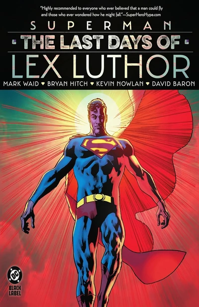 Superman: The Last Days of Lex Luthor  Collected