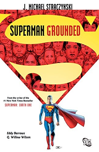 Superman : Grounded Vol. 1