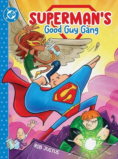 Superman's Good Guy Gang OGN