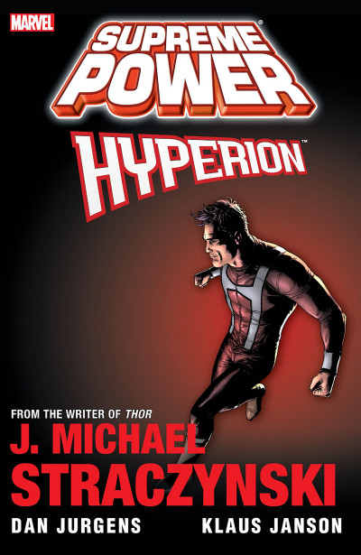 Supreme Power: Hyperion  Collected