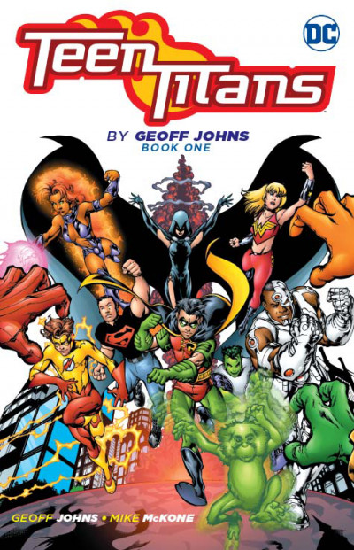 Teen Titans  Vol. 1: By Geoff Johns