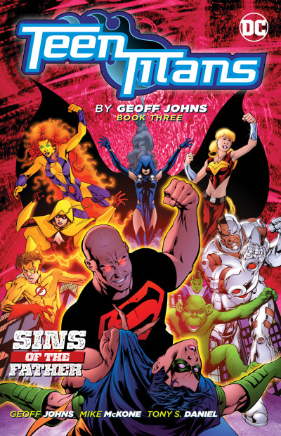 Teen Titans  Vol. 3: By Geoff Johns