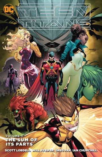 Teen Titans  Vol. 3: The Sum Of ...