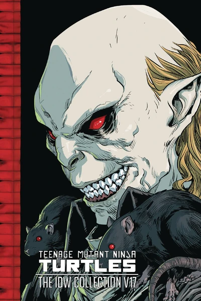 Teenage Mutant Ninja Turtles  Vol. 17 Hardcover