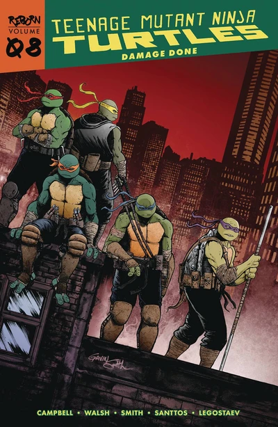 Teenage Mutant Ninja Turtles : Reborn Vol. 8: Damage Done