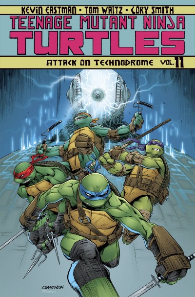 Teenage Mutant Ninja Turtles  Vol. 11: Attack On Technodrome